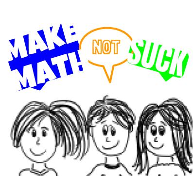 Make Math Not Suck 2 (2)